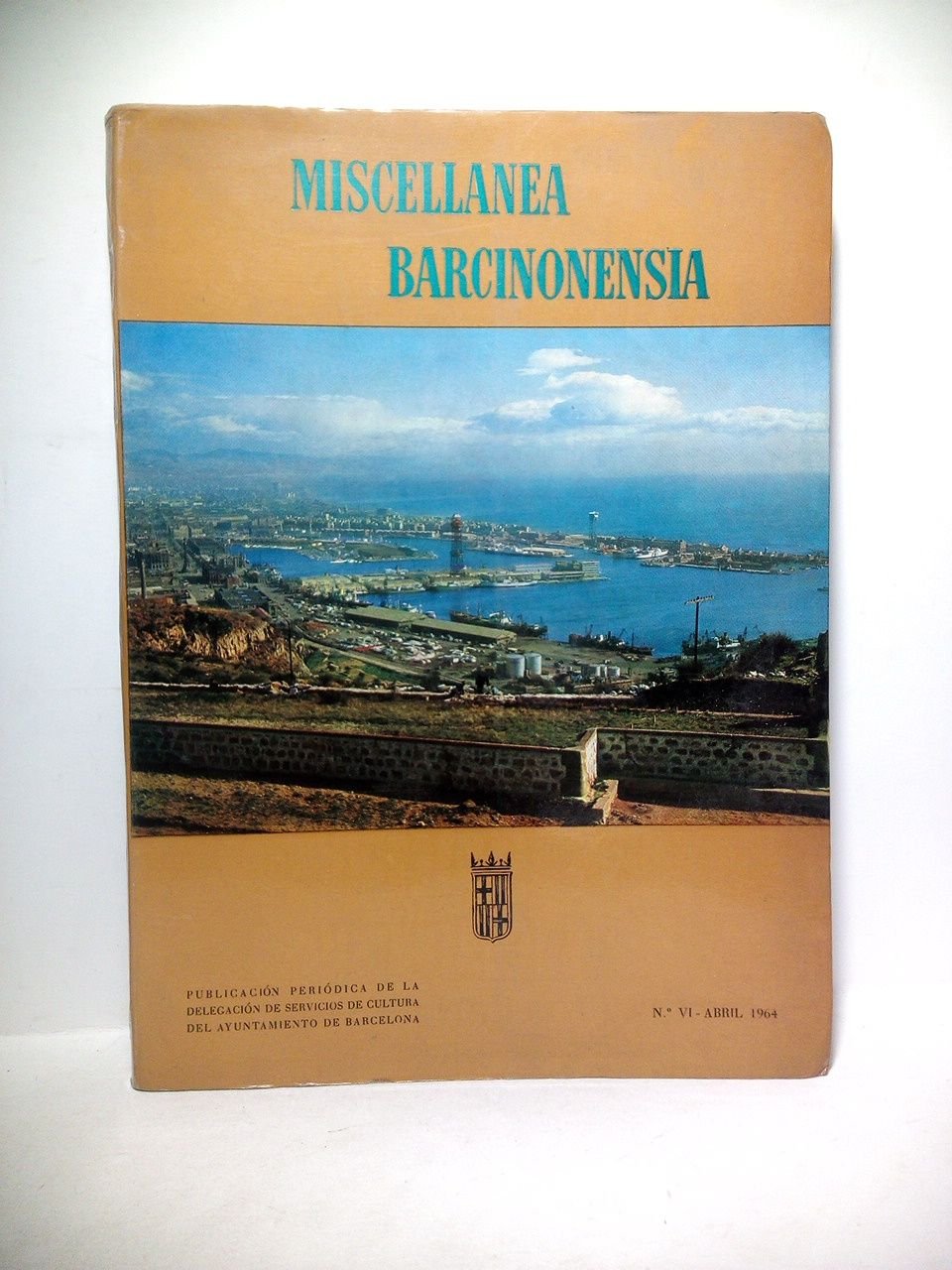 Miscellanea Barcinonensia. Año III, Nº VI. Abril, 1964. (Publicación periódica … | Immagine principale