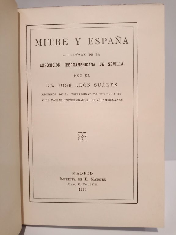 Mitre y España: a propósito de la Exposición Iberoamericana de …