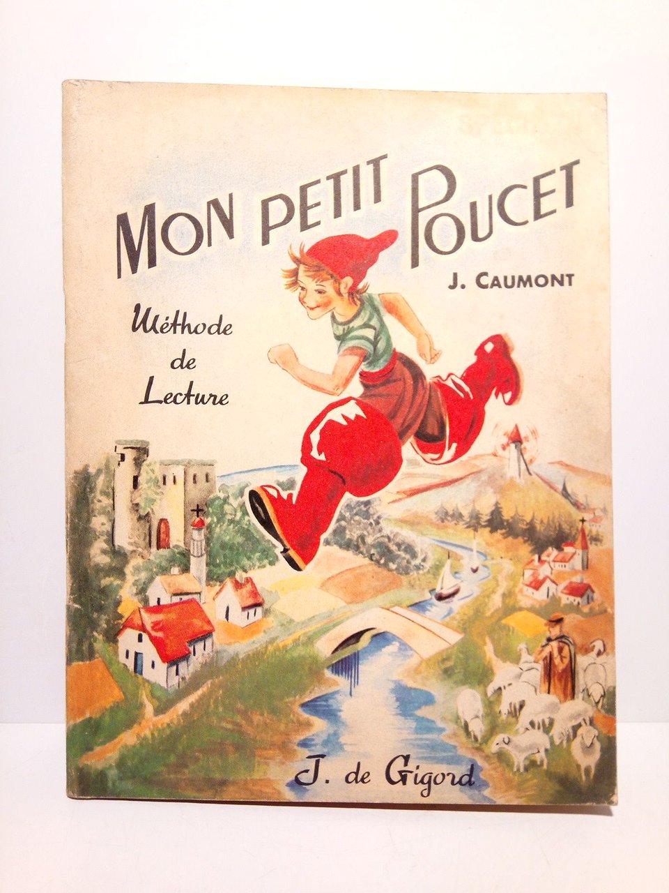 Mon petit Poucet. Méthode de Lecture
