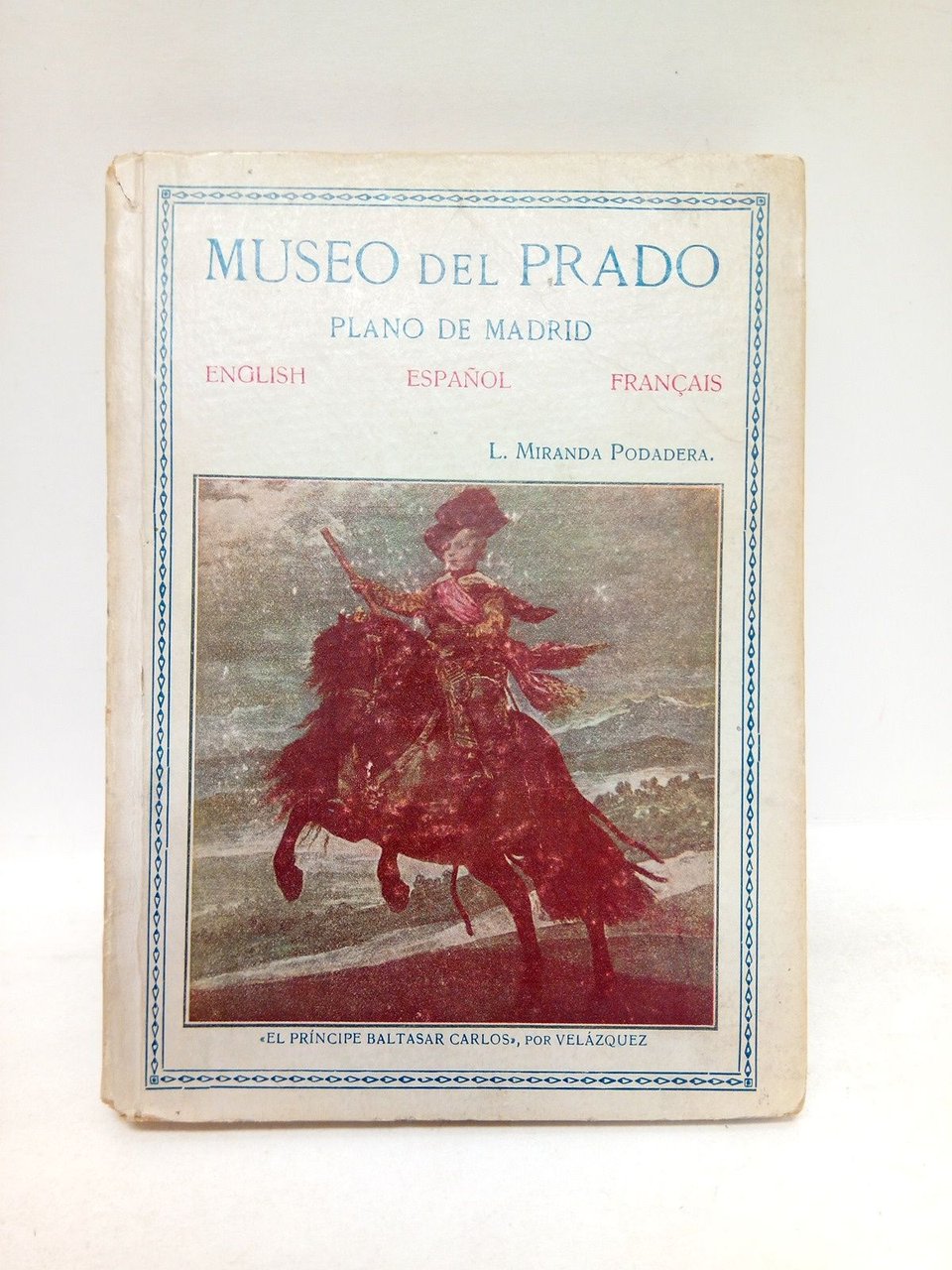 Museo del Prado; Cuadros de fama mundial; Fotografías y explicación; …