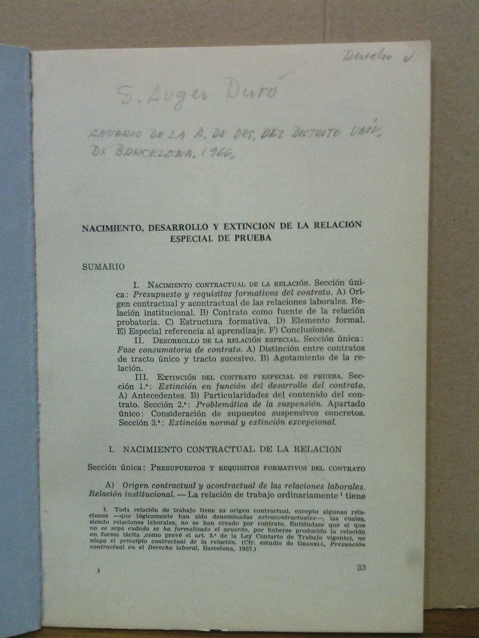 Nacimiento, desarrollo y extinción de la relación especial de prueba