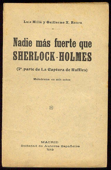 Nadie más fuerte que sherlock-Holmes .Segunda parte de "La Captura …