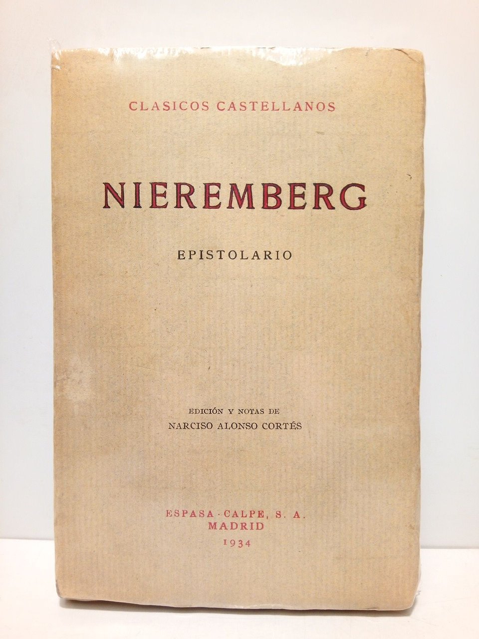 Nieremberg: Epistolario / Edición (prólogo) y notas de Narciso Alonso … | Immagine principale