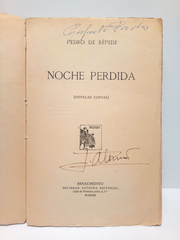 Noche perdida. (Novelas cortas)