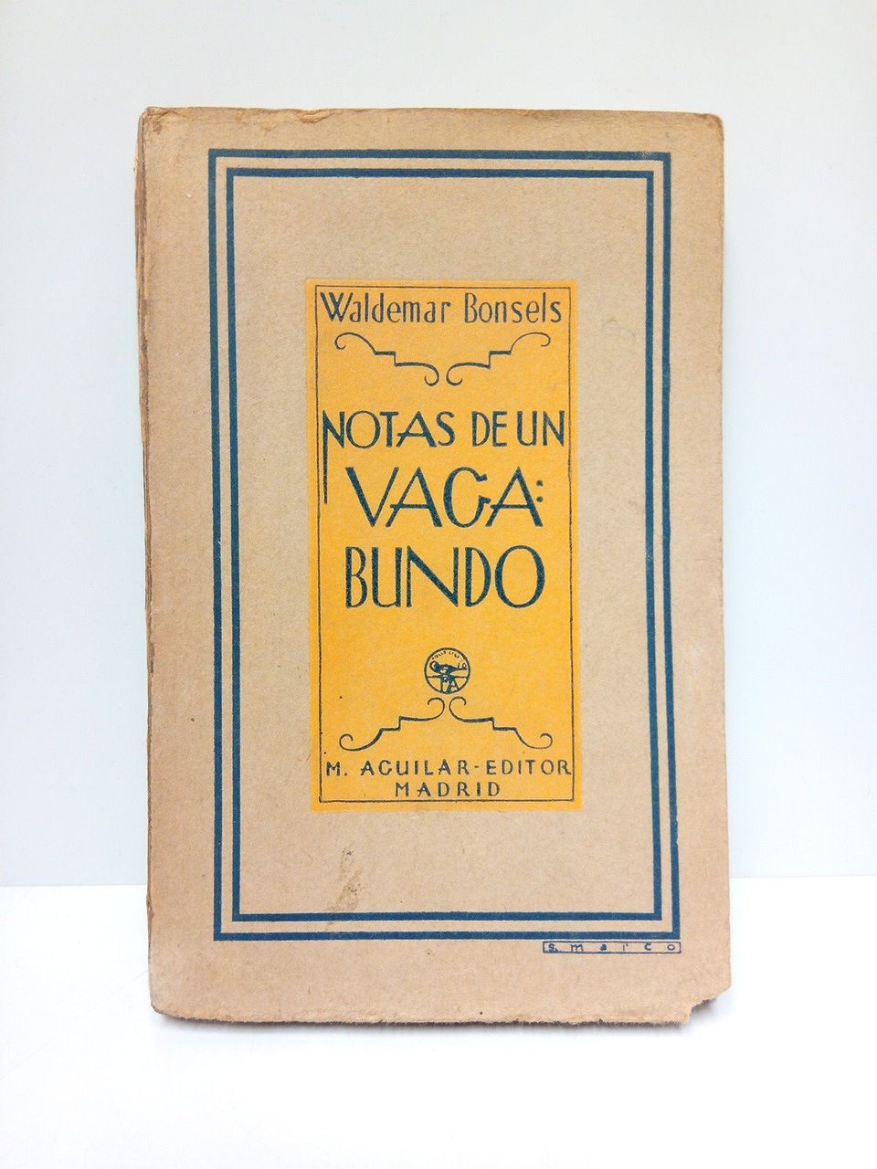 Notas de un vagabundo / Traducción de A. Lázaro y …