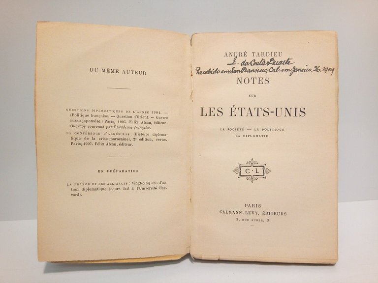 Notes sur les Etats-Unis: La société, la politique, la diplomatie