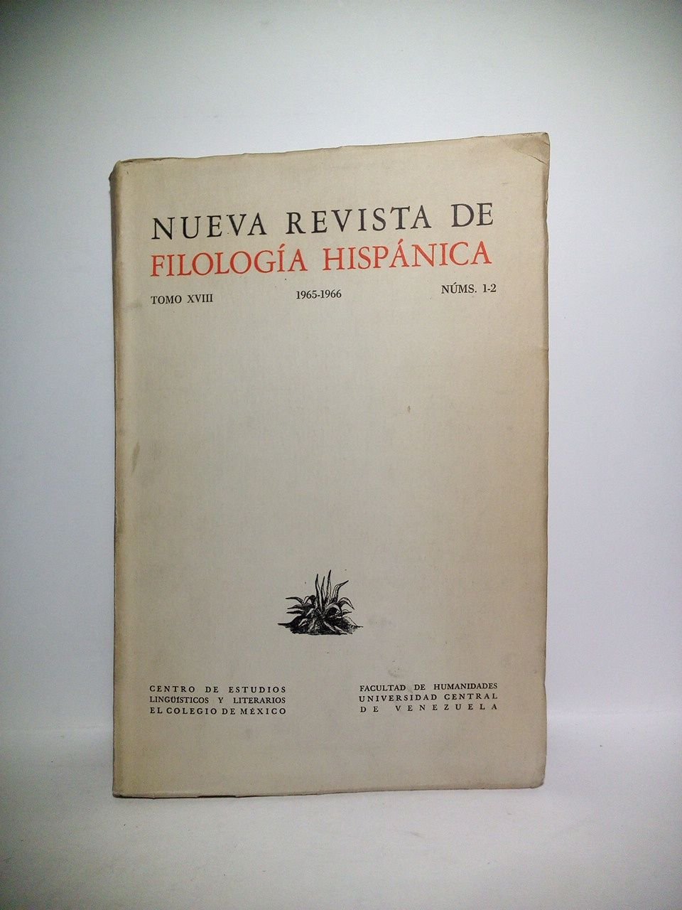 Nueva Revista de Filología Hispánica. Tomo XVIII, 1965-1966, Nos. 1-2. … | Immagine principale