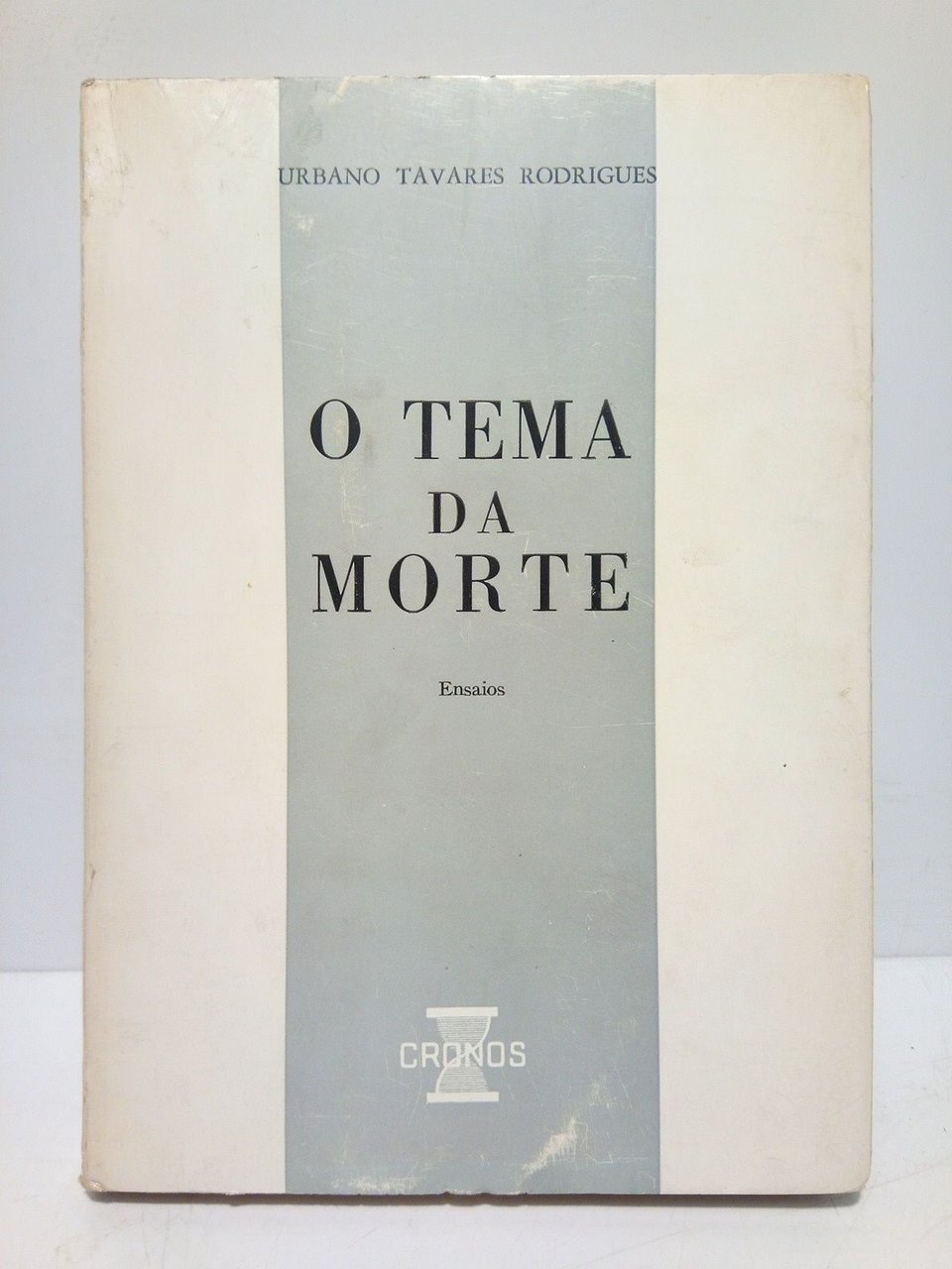 O Tema da Morte (Ensaios)