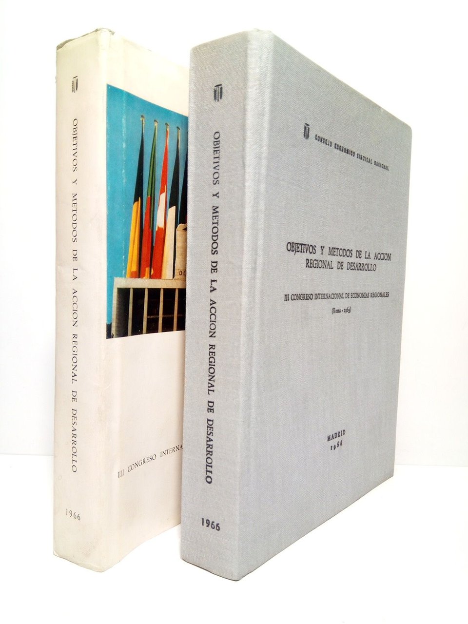 Objetivos y métodos de la acción regional de desarrollo: III …