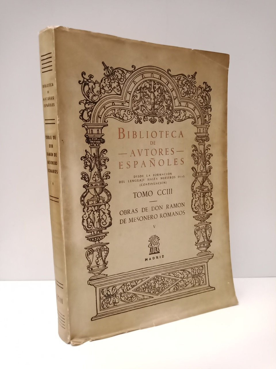 Obras de Don Ramón de Mesonero Romanos. Tomo V / …