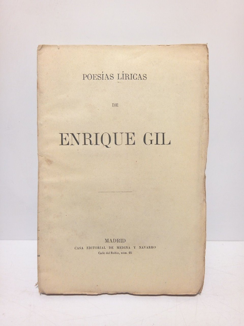 Obras de Enrique Gil ahora por primera vez reunidas en …