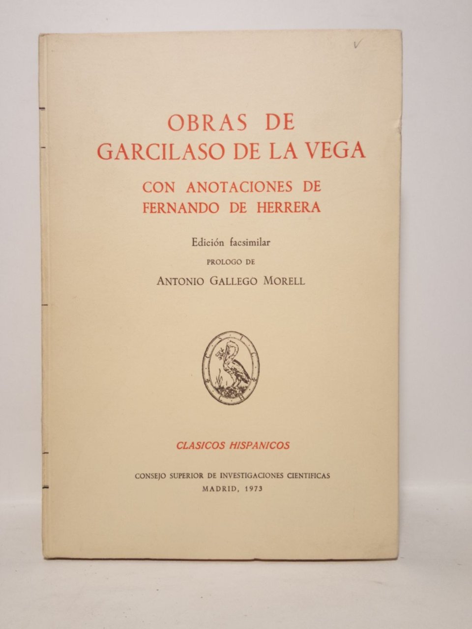 Obras de Garcilaso de la Vega, con anotaciones de Fernando …