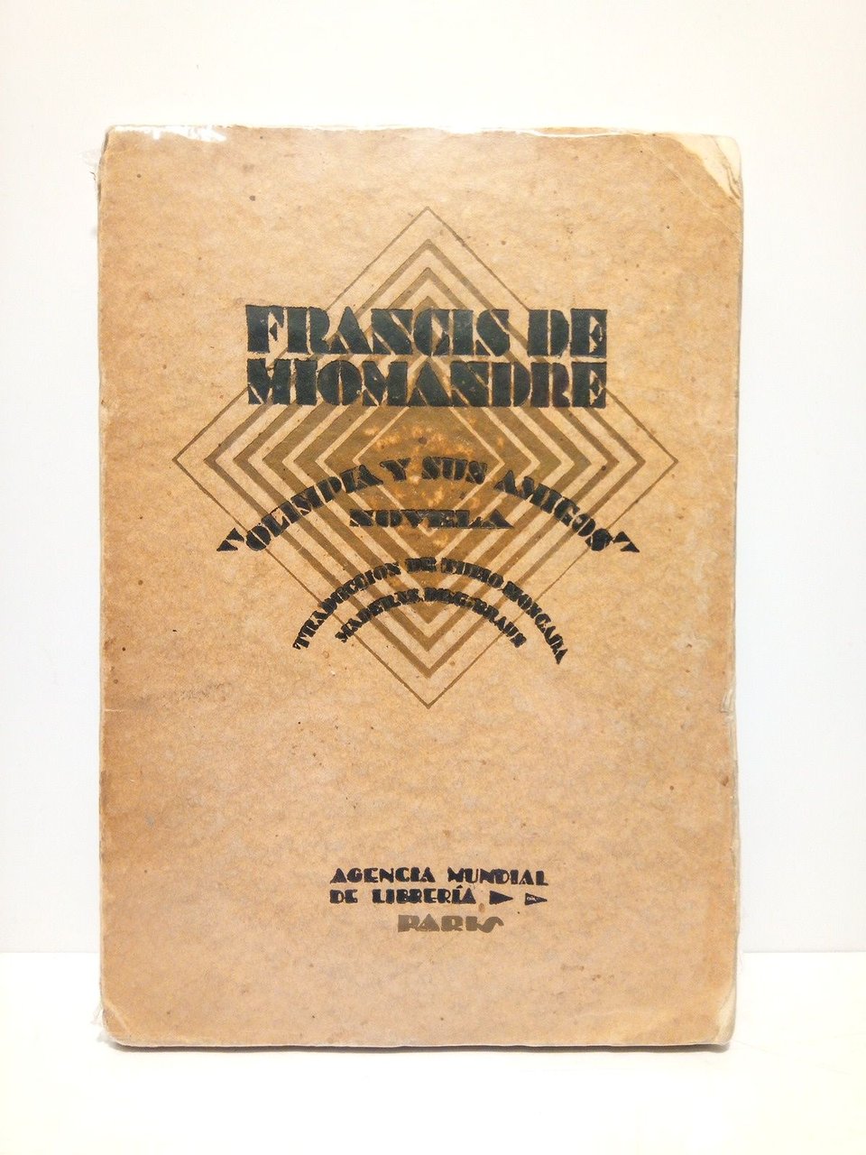 Olimpia y sus amigos (Novela)/ por Francis Miomandre; Versión española … | Immagine principale