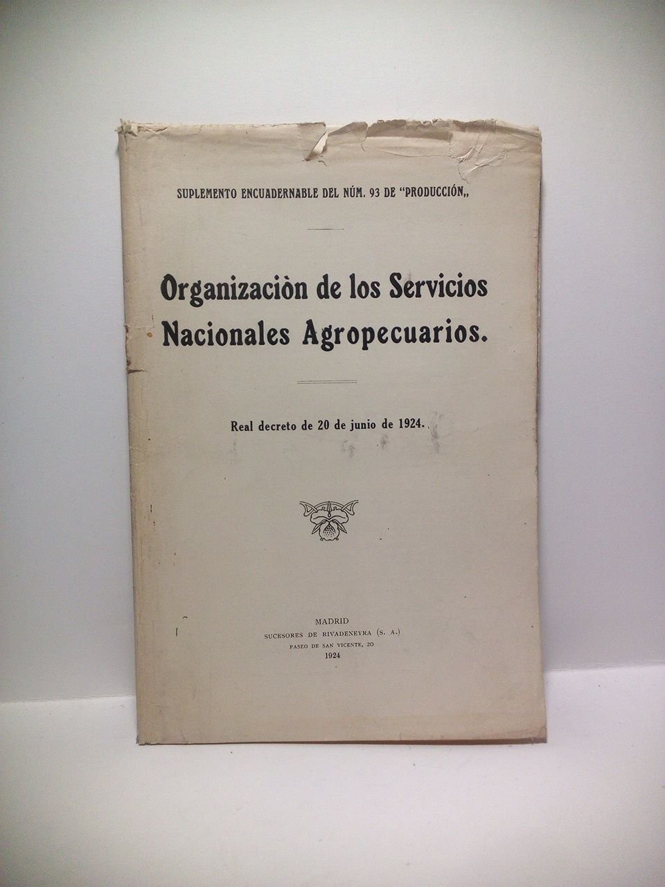 Organización de los Servicios Nacionales Agropecuarios. Real Decreto de 20 …