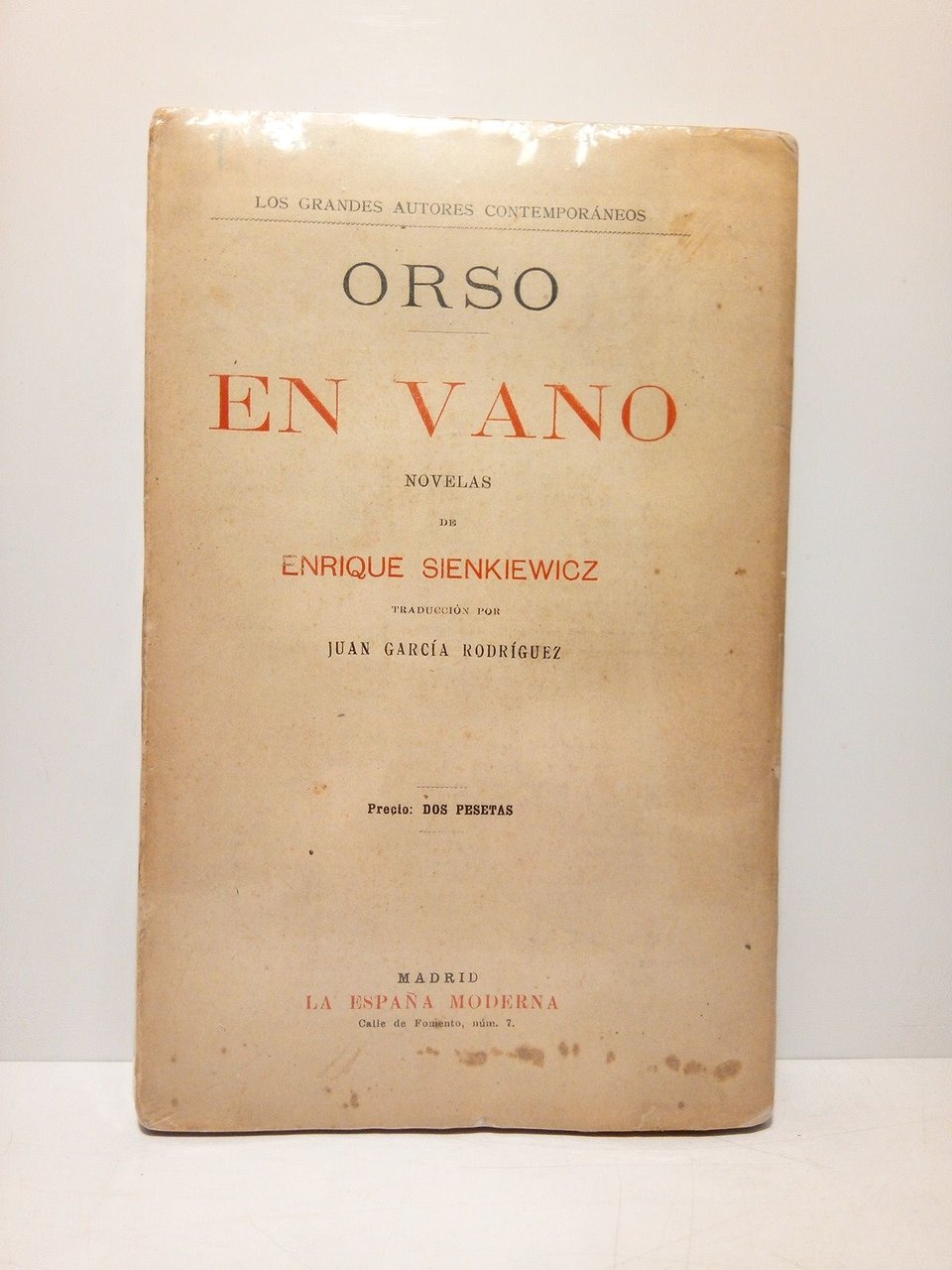Orso; En vano. (Novelas) / Traducción por Juan García Rodríguez