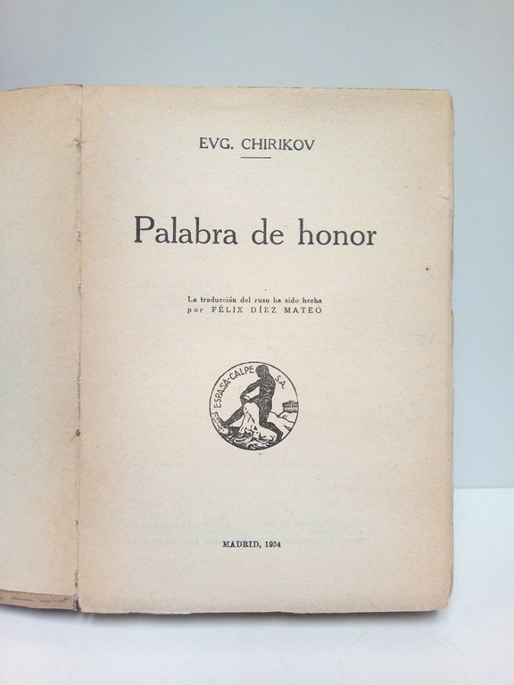 Palabra de honor. (Novela) / Traducción del ruso por Félix … | Immagine Gallery 2