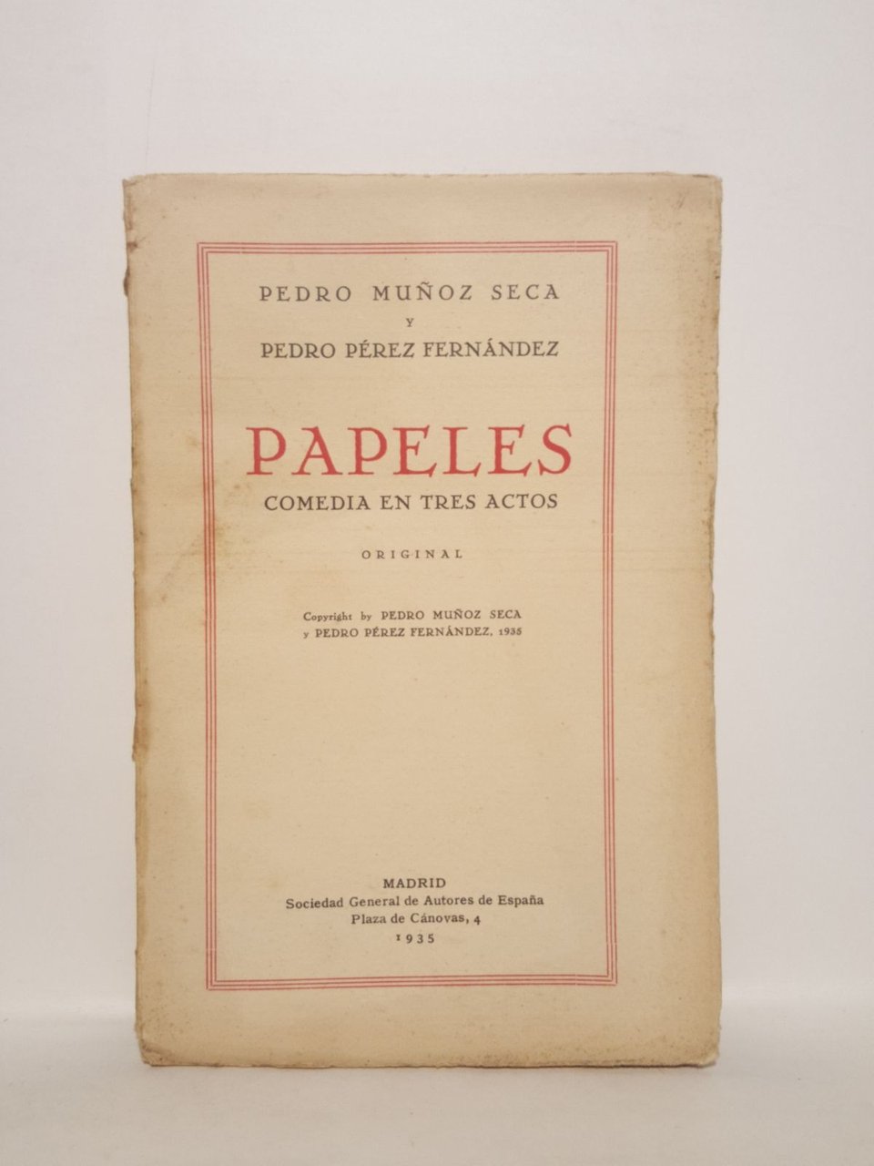 Papeles. (Comedia en tres actos. Estrenada el día 12 de …