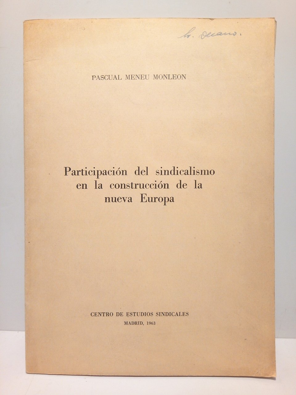 Participación del sindicalismo en la construcción de la nueva Europa