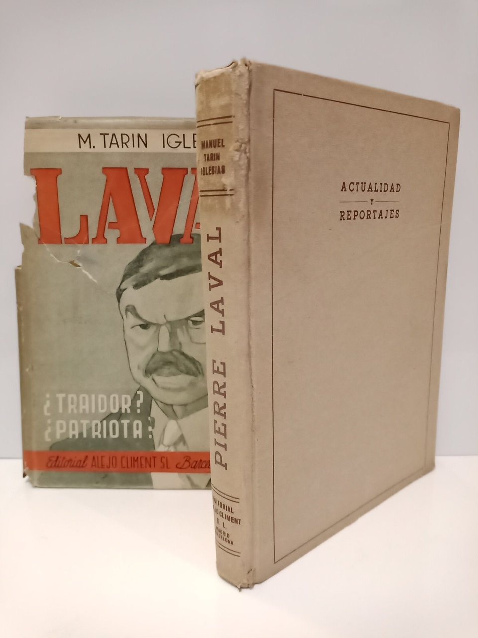 Pierre Laval [¿traidor? ¿patriota?]