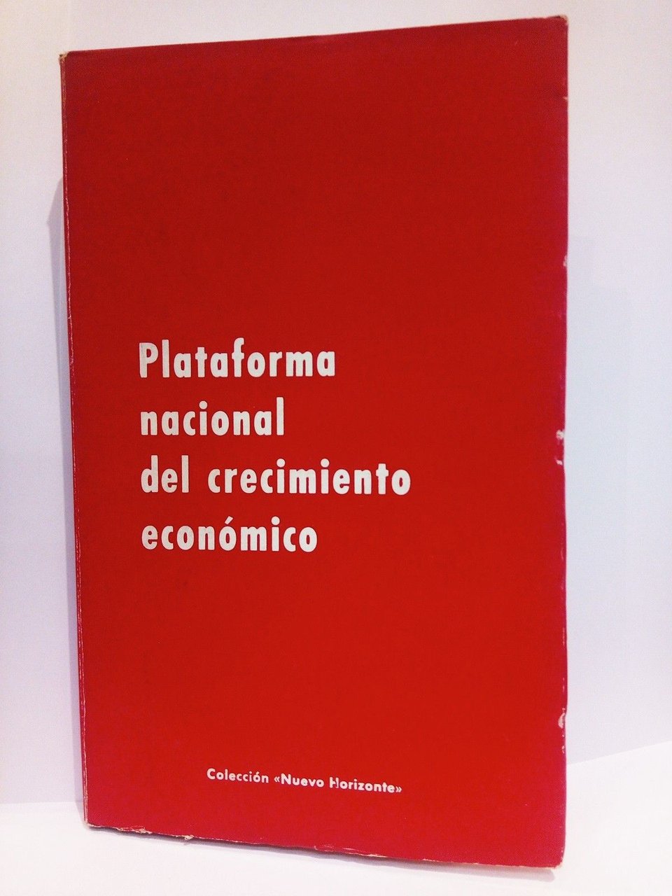 Plataforma nacional del crecimiento económico