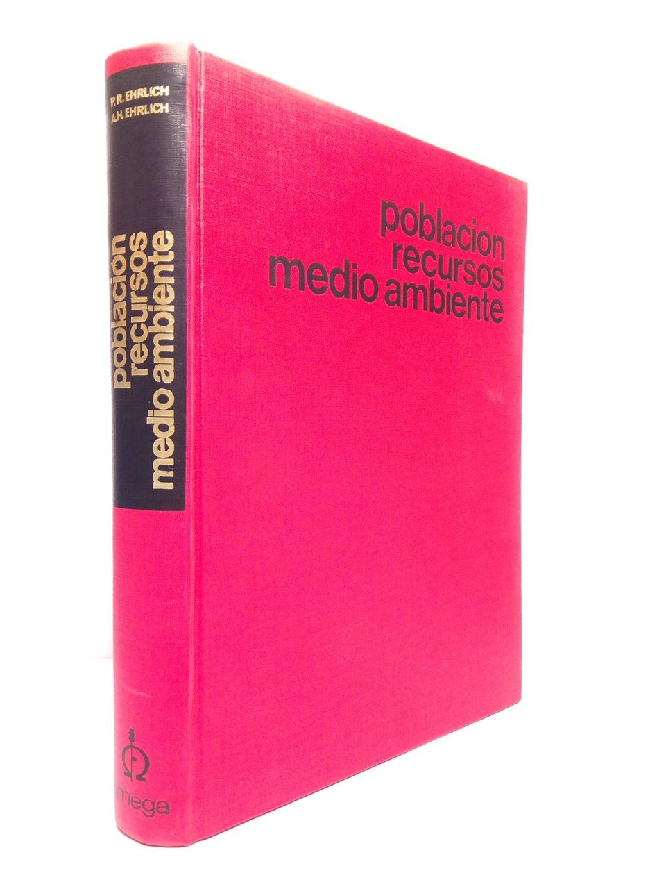 Población, Recursos, Medio Ambiente: Aspectos de ecología humana / por …