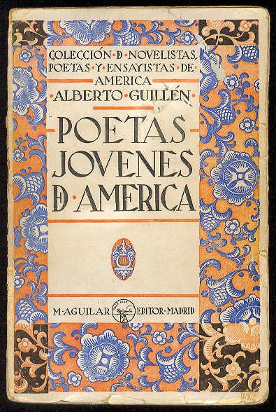 Poetas jóvenes de América. (Exposición) / Prólogo [y selección] por …