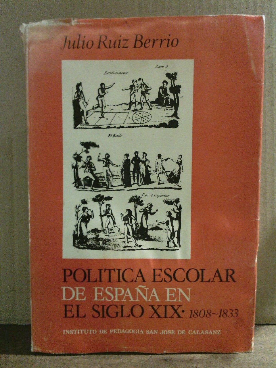 Política escolar de España en el siglo XIX (1808-1833)