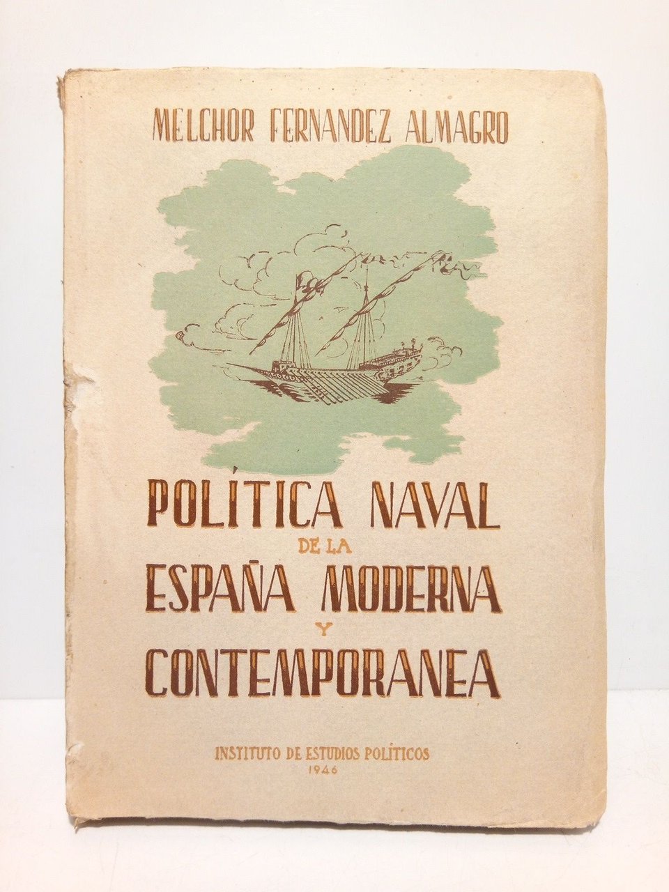 Política Naval de la España Moderna y Contemporanea | Immagine principale
