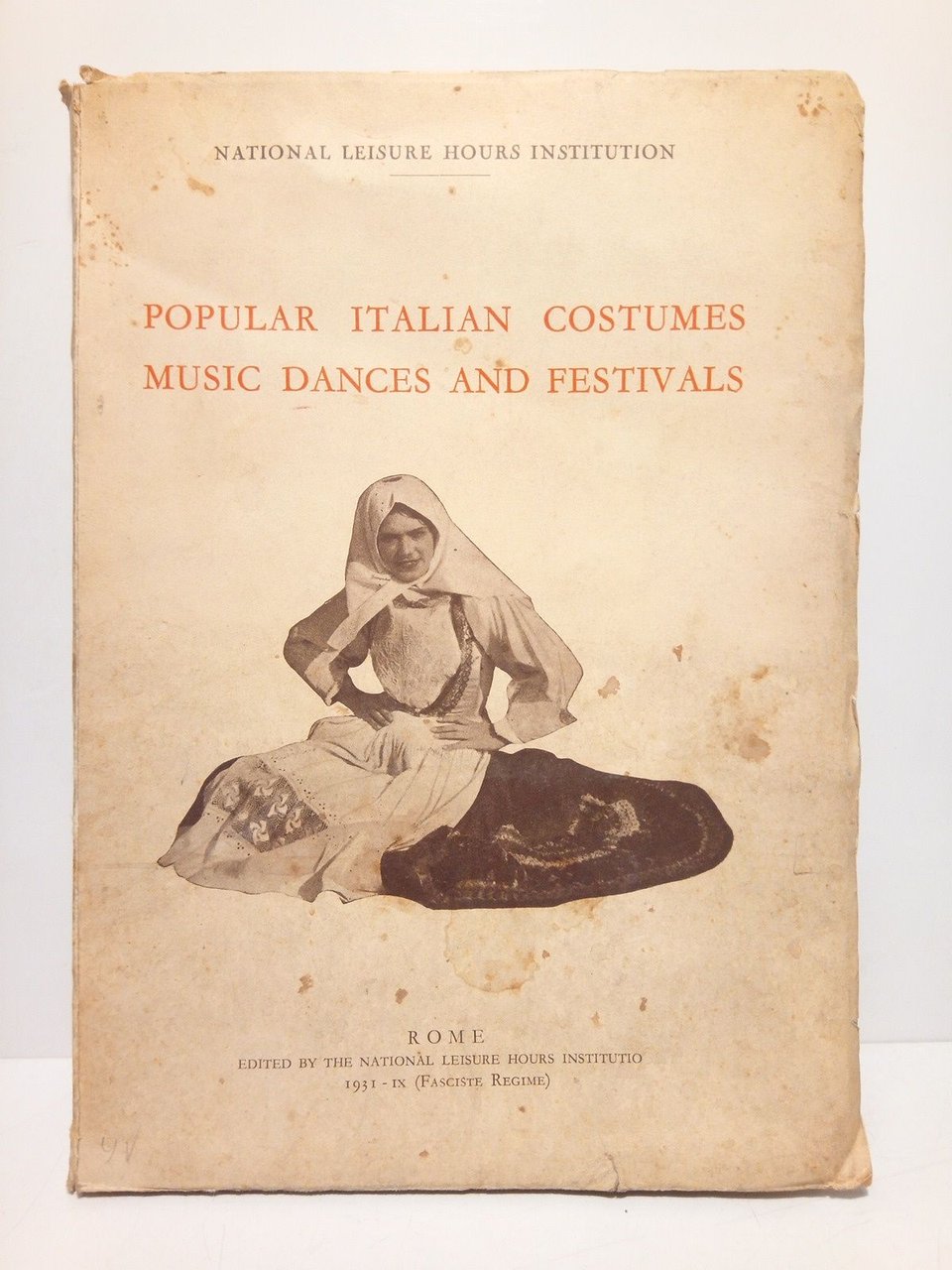 Popular italian costumes, music, dances and festivals / Preface, Enrico …