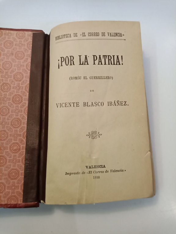 ¡Por la Patria! (Roméu el Guerrillero)