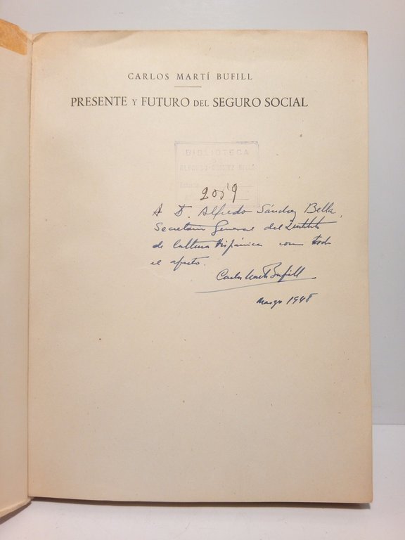 Presente y futuro del Seguro Social. (Seguro Social, Seguridad Social, …