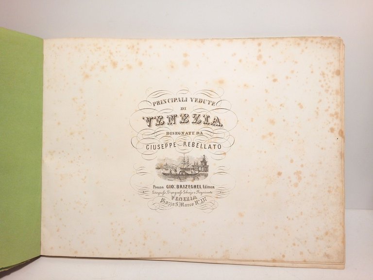 Principali vedute di Venezia, disegnate da. | Immagine Gallery 2