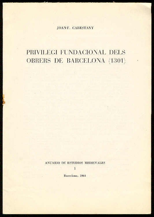Privilegi fundacional dels obrers de Barcelona (1301)