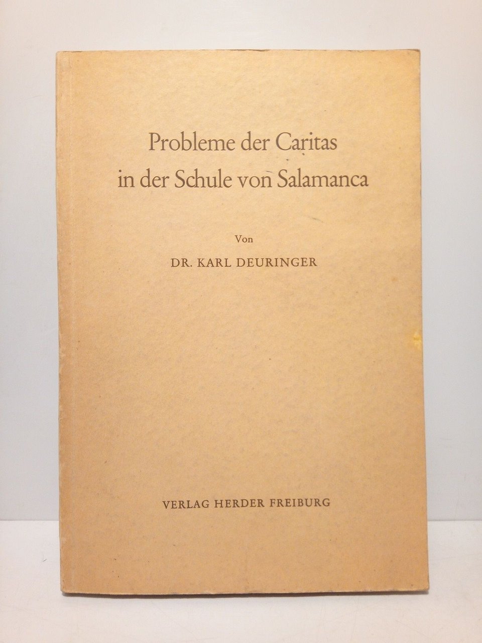 Probleme der Caritas in der Schule von Salamanca