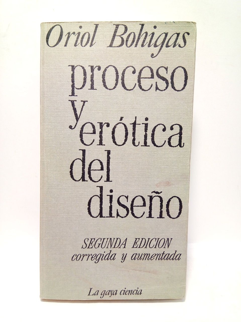 Proceso y erótica del diseño