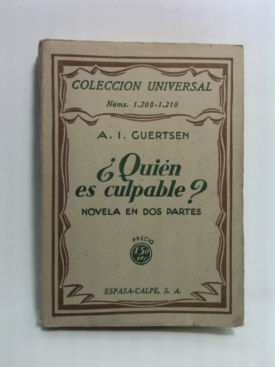 ¿Quién es culpable? (Novela en dos actos) / Traducción del …