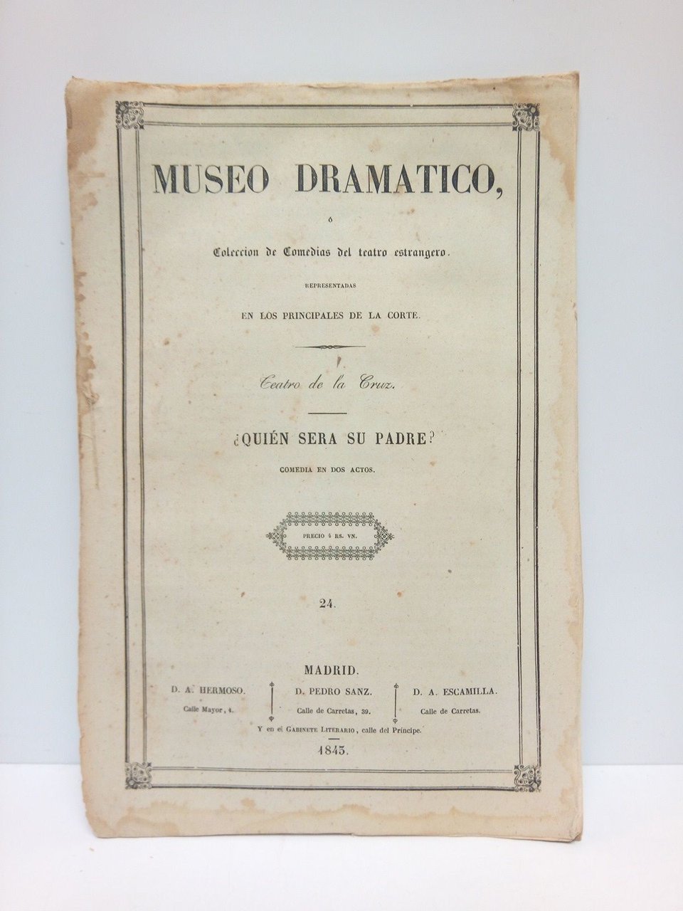 ¿Quien será su padre?. (Comedia en dos actos. Escrita en …