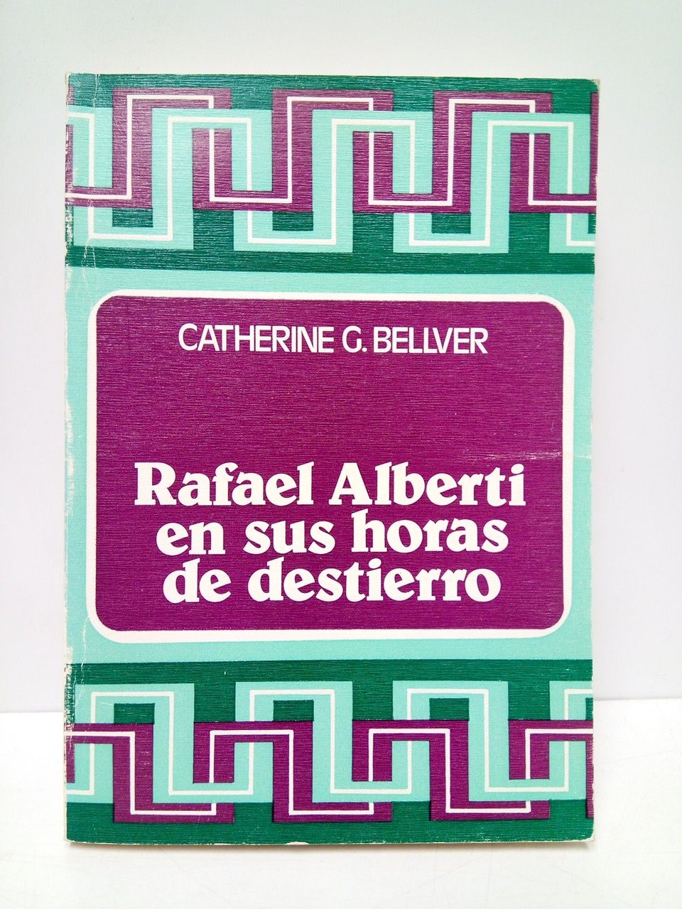 Rafael Alberti en sus horas de destierro