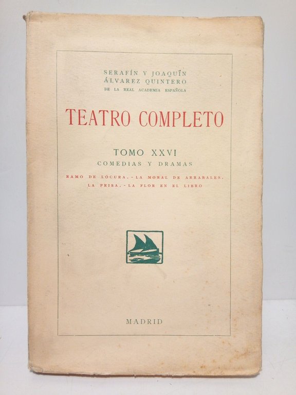 Ramo de locura; La moral de Arrabales; La prisa; La … | Immagine Gallery 2