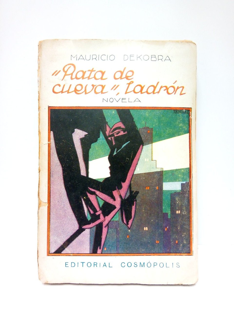 Rata de Cueva, ladrón / Tradución de Antonio Bermejo de …