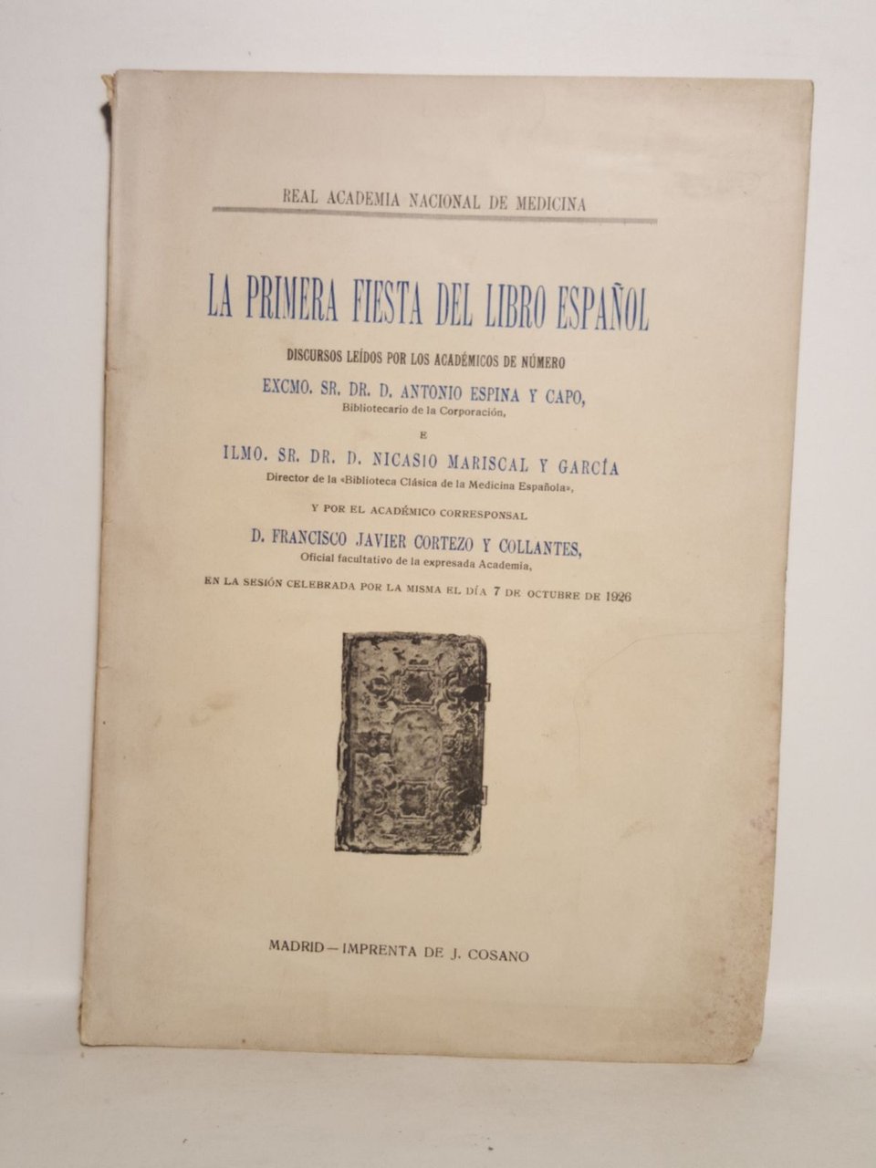 Real Academia Nacional de Medicina: LA PRIMERA FIESTA DEL LIBRO … | Immagine principale