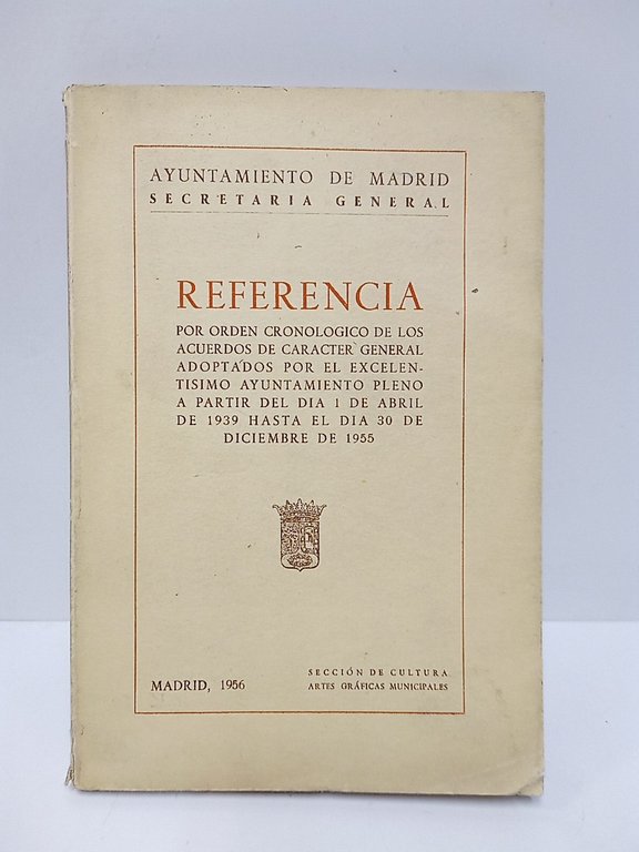Referencia por orden cronológico de los acuerdos de carácter general …