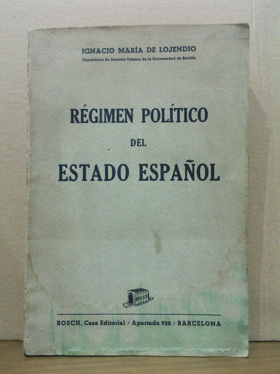 Régimen político del Estado Español