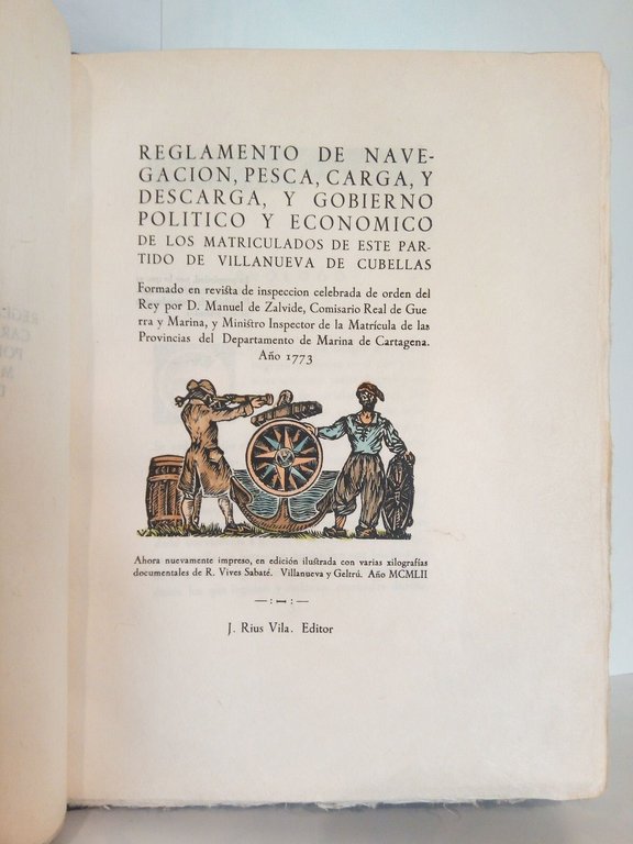 Reglamento de Navegación, Pesca, Carga y Descarga, y Gobierno Político …