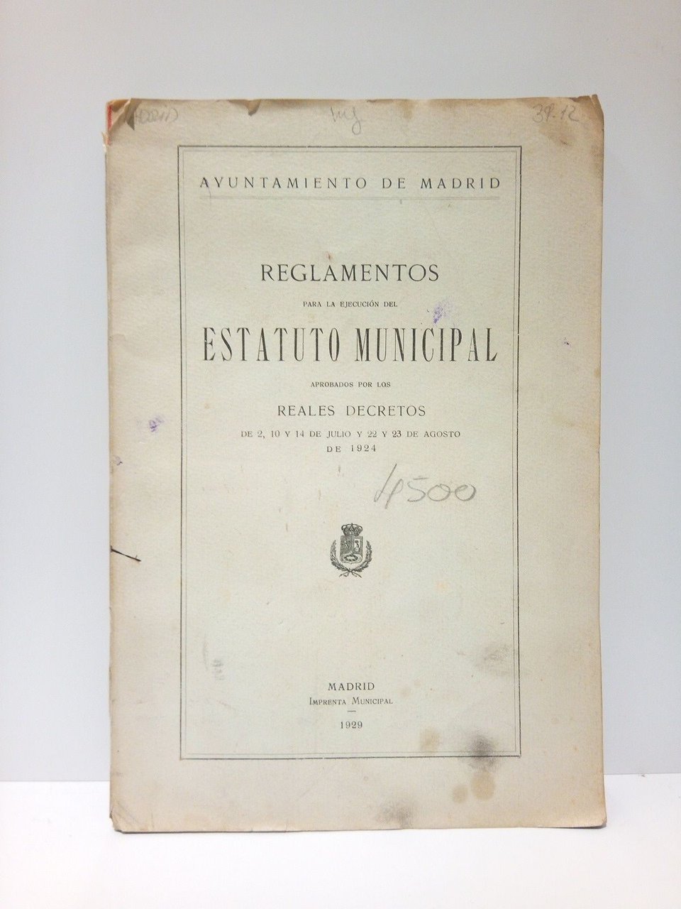 Reglamentos para la ejecución del Estatuto Municipal, aprobados por los …