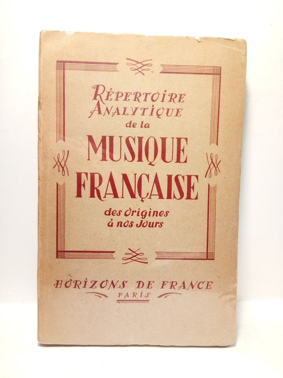 Répertoire Analytique de la Musique Francaise des origines a nos …