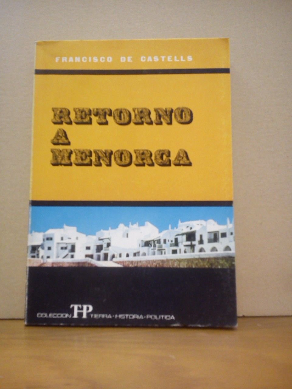 Retorno a Menorca / Prol. de Andrés Casanovas