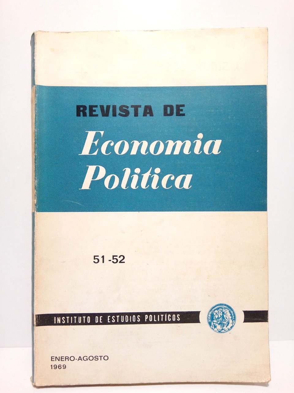 Revista de Economía Política. Nº 51-52 Enero-Agosto de 1969. [Dedicado … | Immagine principale
