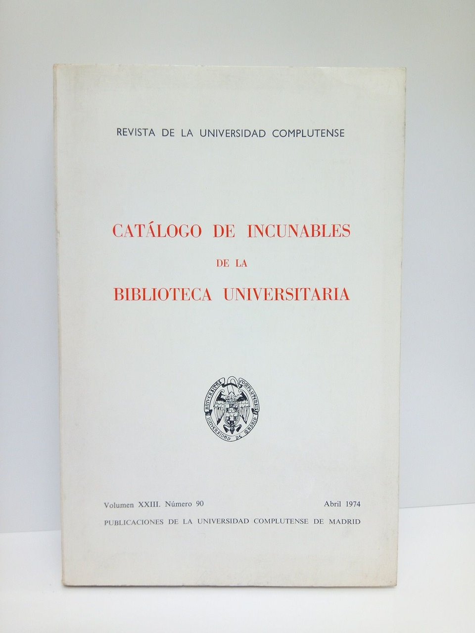 Revista de la Universidad de Madrid. Vol. XXIII., Nº 90. … | Immagine principale