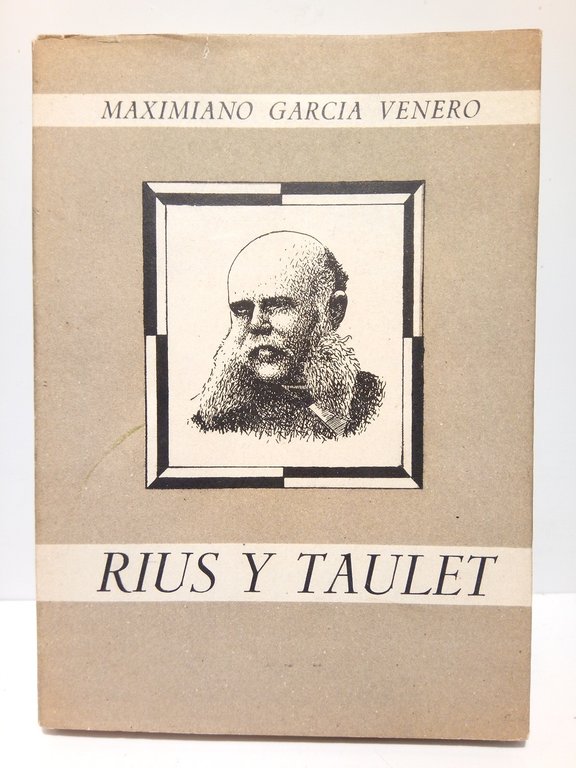 Rius y Taulet: Veinte años de Barcelona (1868-1888)